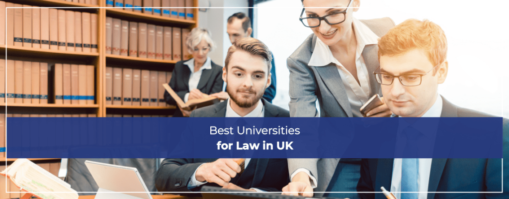 Best Universities for Law in UK