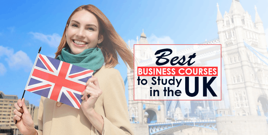 Best Business Courses to Study in the UK