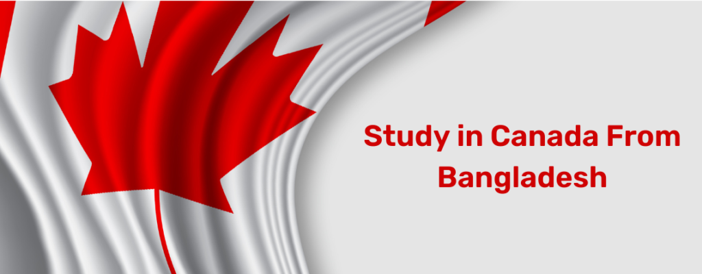 Study in Canada From Bangladesh