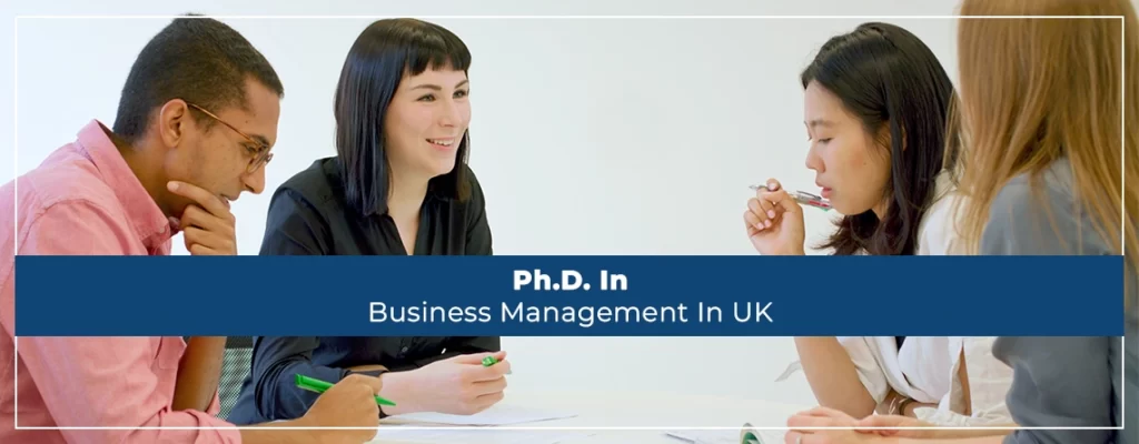 PhD In Business Management In UK