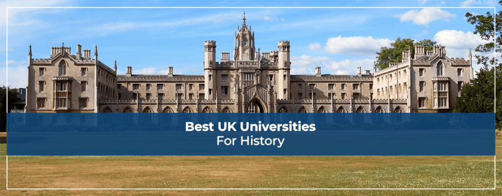 Best UK Universities For History