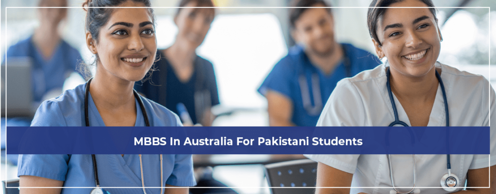 MBBS In Australia For Pakistani Students