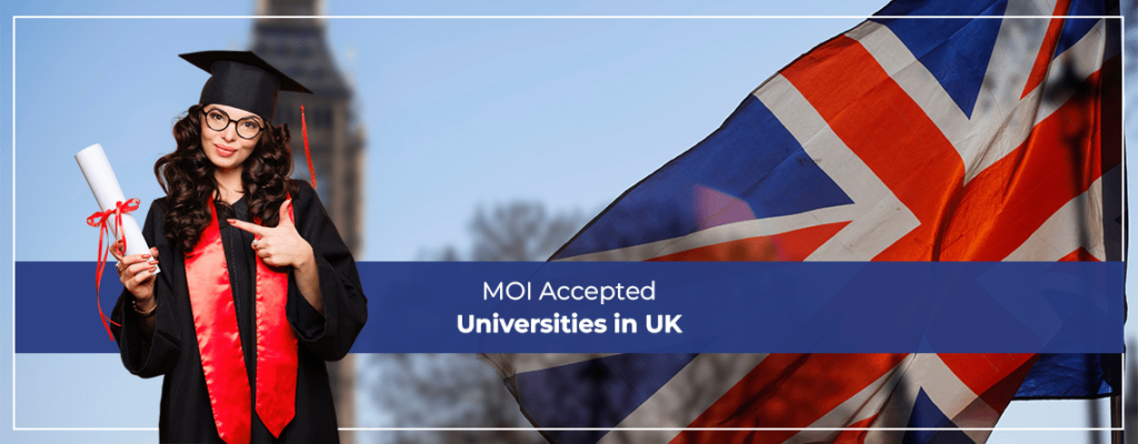 MOI Accepted Universities in UK