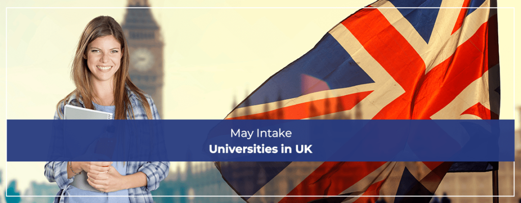May Intake Universities in UK