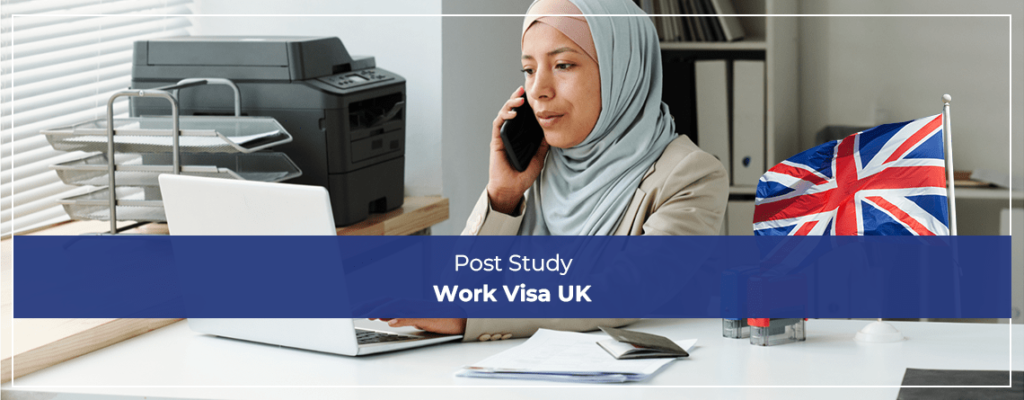Post Study Work Visa UK