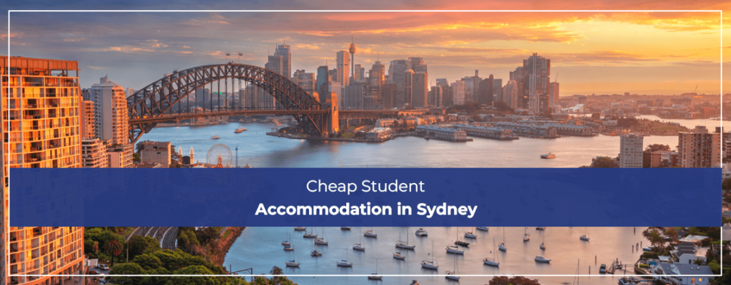 Cheap Student Accommodation in Sydney