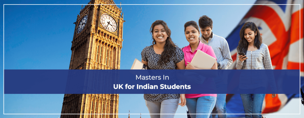 Masters In UK for Indian Students